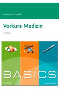 Basics Vorkurs Medizin