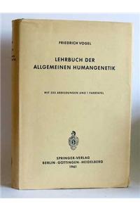 Lehrbuch der Allgemeinen Humangenetik