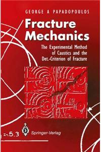 Fracture Mechanics
