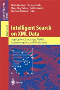 Intelligent Search on XML Data