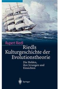 Riedls Kulturgeschichte der Evolutionstheorie