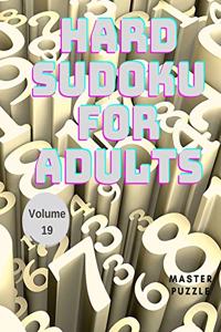 Hard Sudoku for Adults - The Super Sudoku Puzzle Book Volume 19