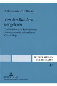 «Von Den Raendern Her Gelesen»