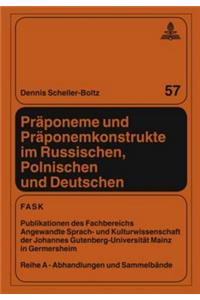 Praeponeme Und Praeponemkonstrukte Im Russischen, Polnischen Und Deutschen