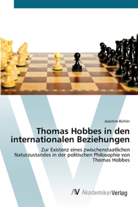 Thomas Hobbes in den internationalen Beziehungen