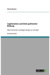 Legitimation und Ziele politischer Bildung