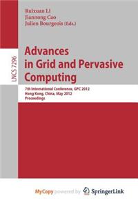 Advances in Grid and Pervasive Computing