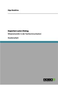 Experten-Laien Dialog