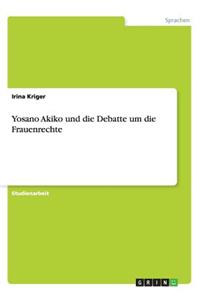 Yosano Akiko und die Debatte um die Frauenrechte