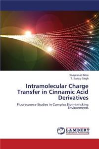 Intramolecular Charge Transfer in Cinnamic Acid Derivatives