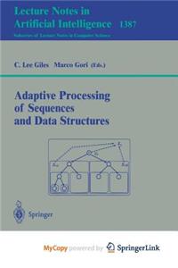 Adaptive Processing of Sequences and Data Structures