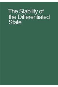 The Stability of the Differentiated State