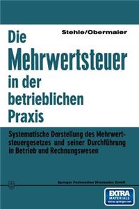 Die Mehrwertsteuer in der betrieblichen Praxis