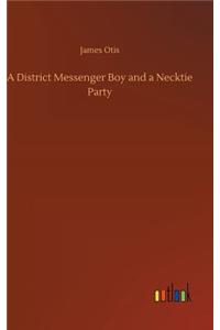 District Messenger Boy and a Necktie Party