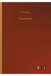 True Riches