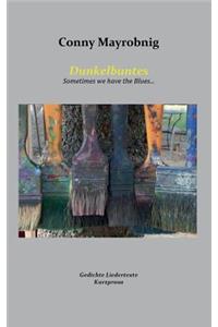 Dunkelbuntes