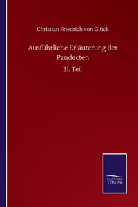 Ausführliche Erläuterung der Pandecten