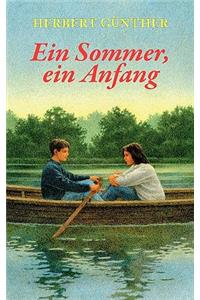 Sommer, ein Anfang