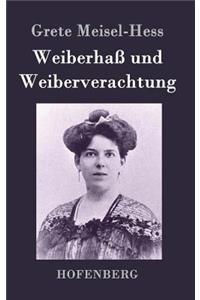 Weiberhaß und Weiberverachtung