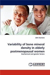 Variability of bone mineral density in elderly postmenopausal women