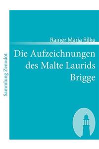 Aufzeichnungen des Malte Laurids Brigge