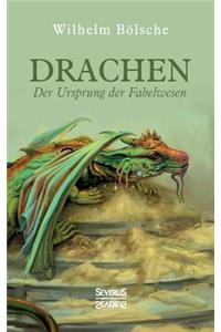 Drachen - Der Ursprung der Fabelwesen