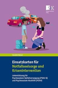 Einsatzkarten fur Notfallseelsorge und Krisenintervention