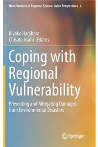 Coping with Regional Vulnerability