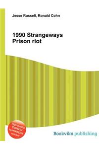 1990 Strangeways Prison Riot