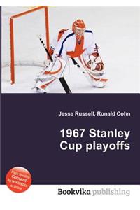 1967 Stanley Cup Playoffs
