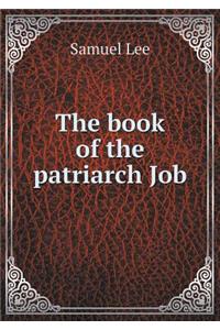 The Book of the Patriarch Job