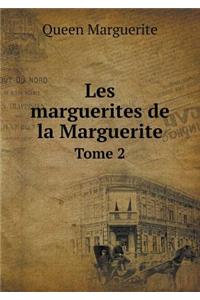 Les Marguerites de la Marguerite Tome 2