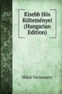 Kisebb Hos Koltemenyei (Hungarian Edition)
