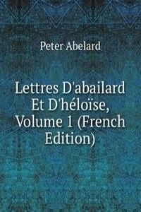 Lettres D'abailard Et D'heloise, Volume 1 (French Edition)