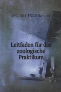 Leitfaden fur das zoologische Praktikum