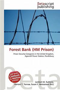 Forest Bank (Hm Prison)