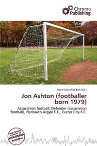 Jon Ashton (Footballer Born 1979)