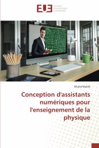 Conception d'assistants numériques pour l'enseignement de la physique