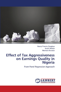 Effect of Tax Aggressiveness on Earnings Quality in Nigeria