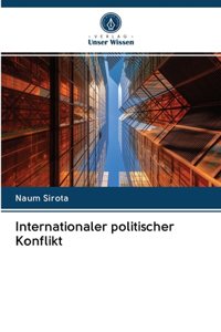 Internationaler politischer Konflikt