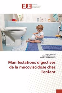 Manifestations digectives de la mucoviscidose chez l'enfant