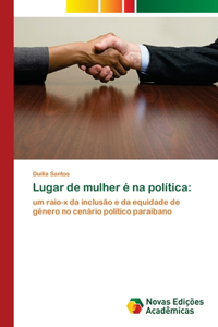 Lugar de mulher é na política