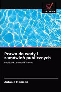 Prawo do wody i zamówien publicznych