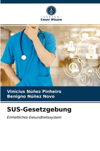 SUS-Gesetzgebung