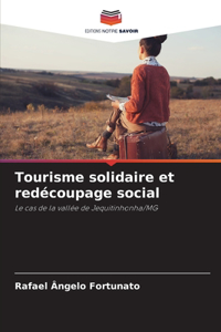 Tourisme solidaire et redécoupage social