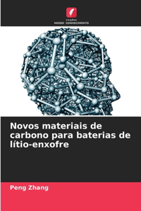 Novos materiais de carbono para baterias de lítio-enxofre
