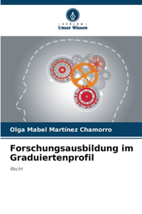 Forschungsausbildung im Graduiertenprofil