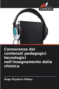 Conoscenza dei contenuti pedagogici tecnologici nell'insegnamento della chimica