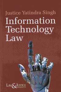 Justice Yatindra Singh Information Technology Law