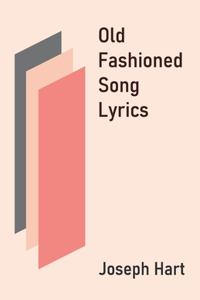 Old Fashioned Song Lyrics